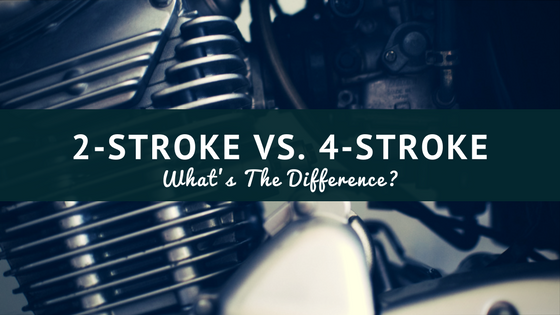 2-stroke 4-stoke engines