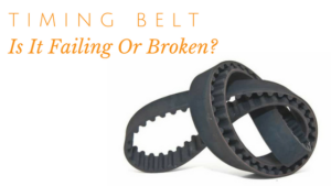 Failing Or Broken Timing Belt Berryman Products