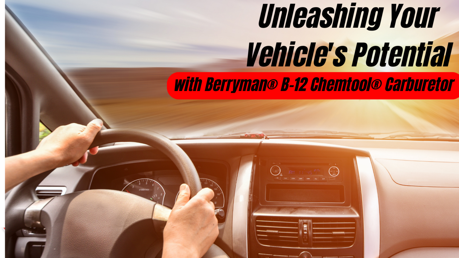 Unleashing Your Vehicle’s Potential with Berryman®️ B12 Chemtool®️
