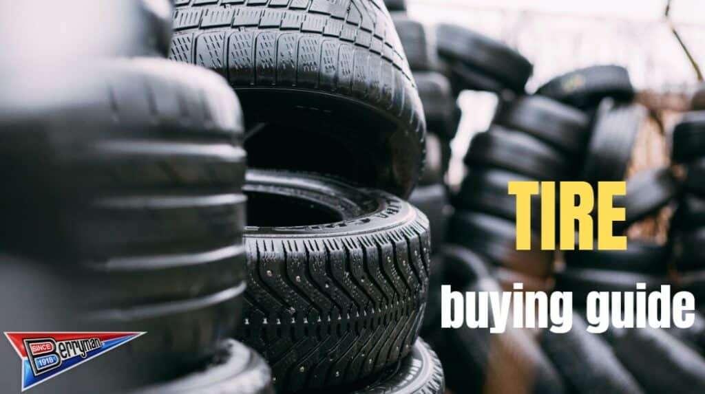 New Tire Buying Guide Everything You Need to Know